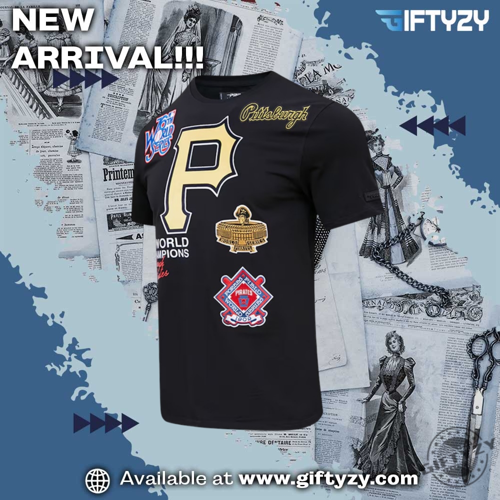 Pittsburgh Pirates Pro Vintage Championship 3D Shirt 4 Pittsburgh Pirates Pro Vintage Championship 3D Shirt