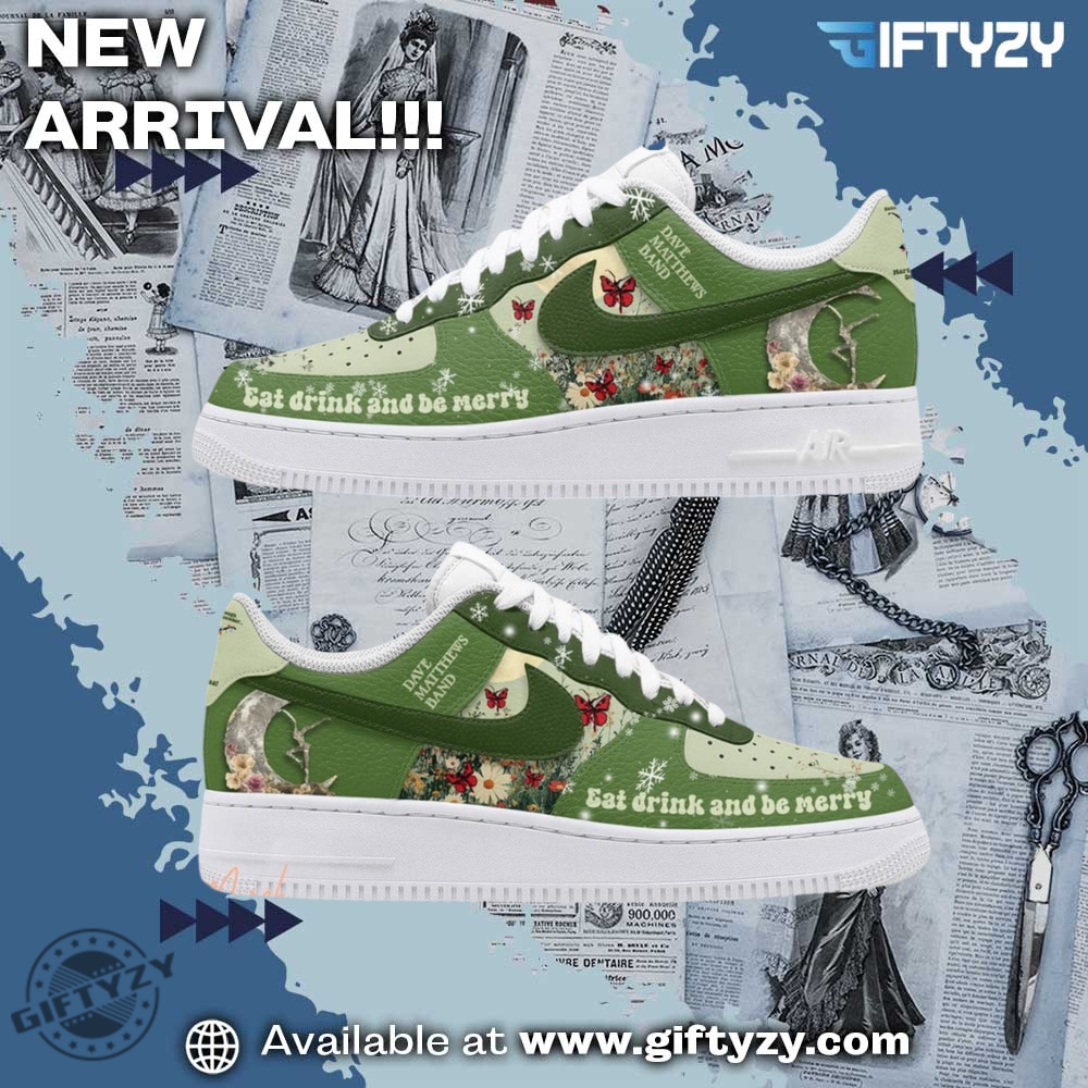 Colorful and Creative Graphic Shoes 18 Dave Matthews Band Music Eat Drink And Be Mercy Christmas Nike Air Force 1 Shoes