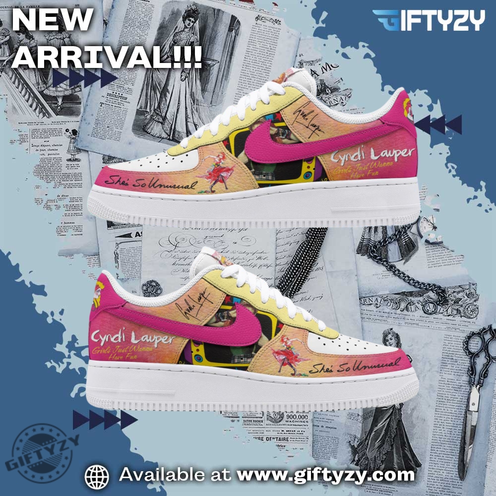 Colorful and Creative Graphic Shoes 22 Cindy Lauper Music Girl Just Want To Have Fun Trip Air Force 1 Shoes