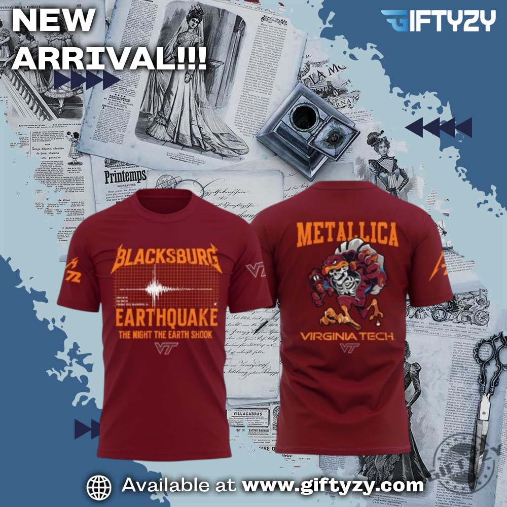 Hot 3D Graphic Shirt Trending Now 6 Virginia Tech Hokies Sport Blacksburg Earthquake Shirt