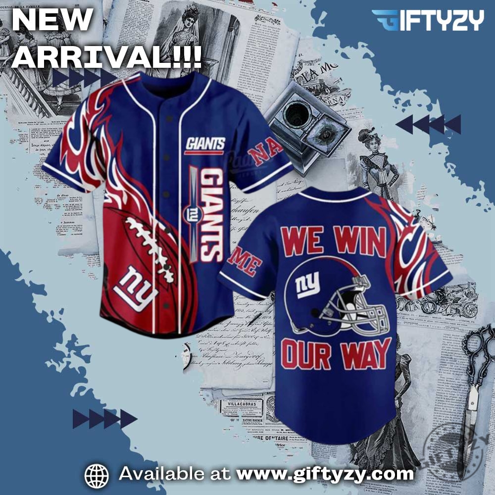 NFL Football Teams x Movie Baseball Jersey 17 Nfl New York Giants We Win Our Way Custom Name Baseball Jersey