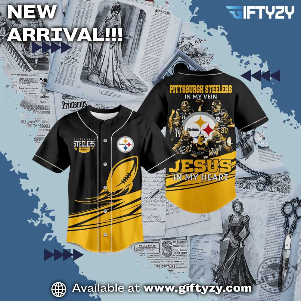Pittsburgh Steelers Nfl In My Veins Jesus In My Heart Outfit Baseball Jersey