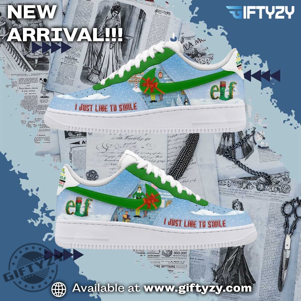 The Latest Trend in Graphic Shoes 14 Elf Christmas Movie I Just Like To Smile Air Force 1 Shoes