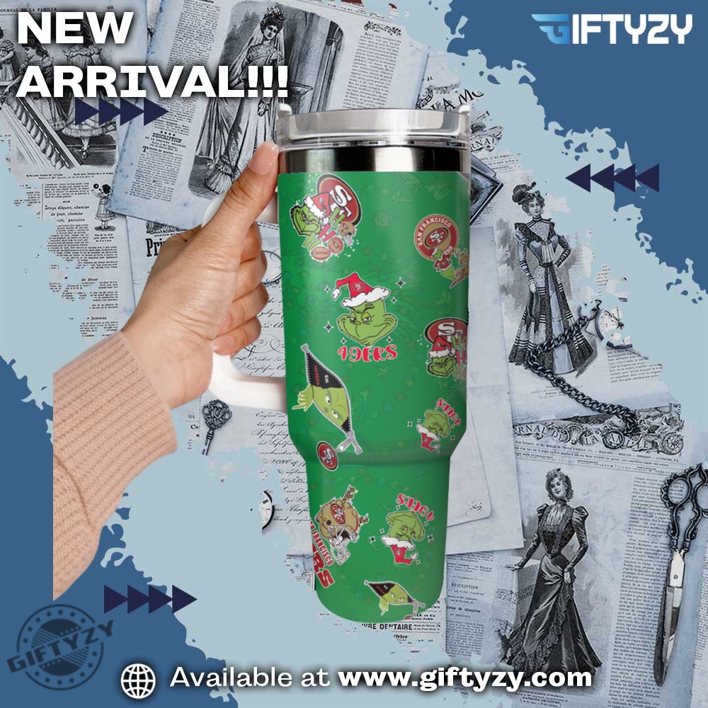 The Grinch Movie San Francisco 49Ers Nfl Football Stanley Cup Tumbler With Handle