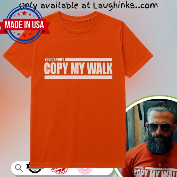 turbo you cannot copy my walk shirt