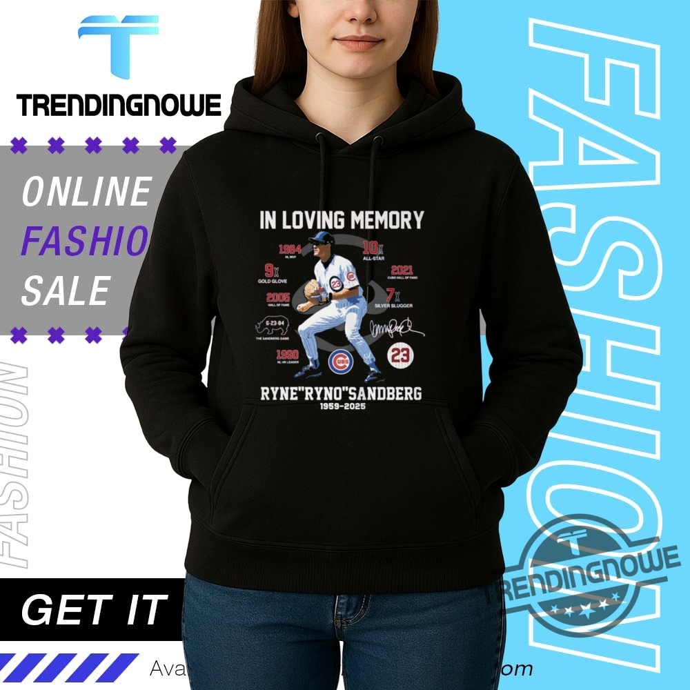 In Loving Memory Ryne Sandberg Shirt 12 In Loving Memory Ryne Sandberg Shirt