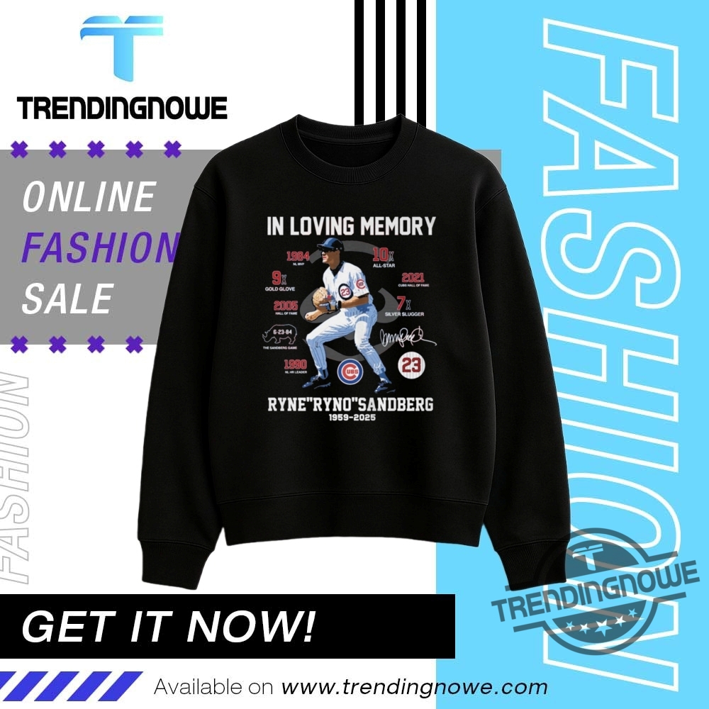 In Loving Memory Ryne Sandberg Shirt 15 In Loving Memory Ryne Sandberg Shirt