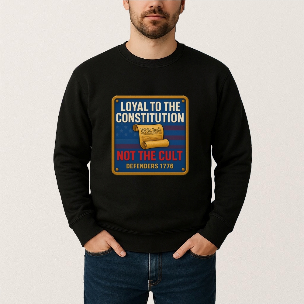 Loyal To The Constitution Not The Cult Defenders 1776 Shirt 12 Loyal To the Constitution Not The Cult Defenders 1776 Shirt