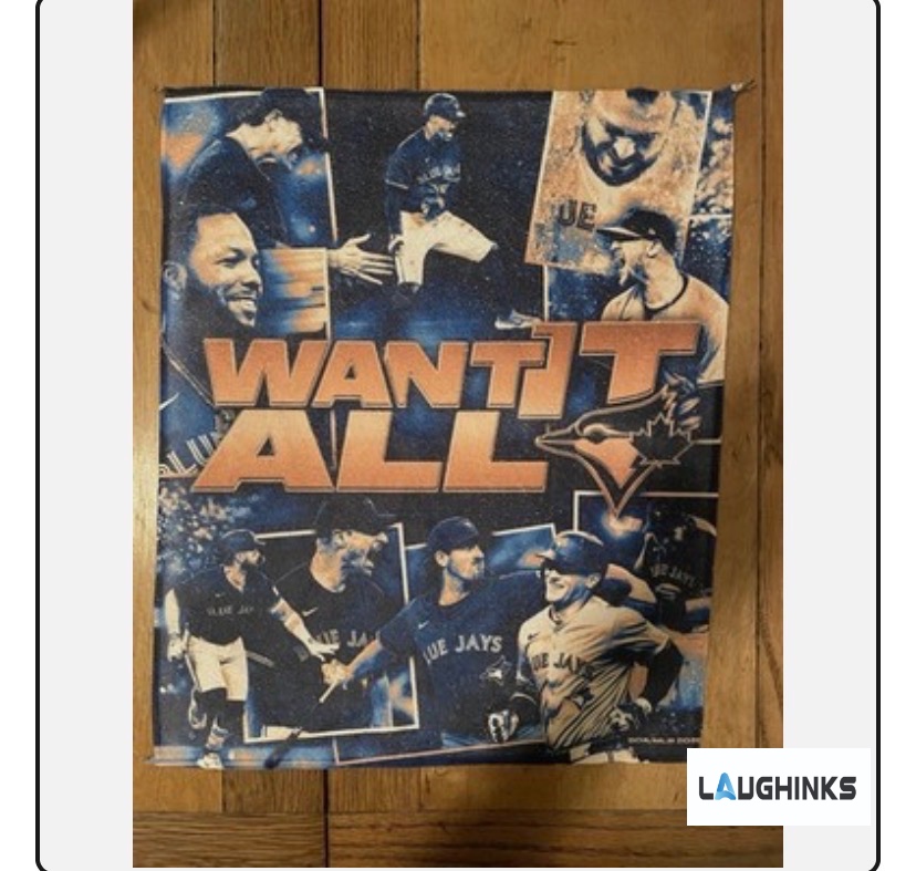 Toronto Blue Jays want it all MLB World Series 2025 Giveaway Blanket