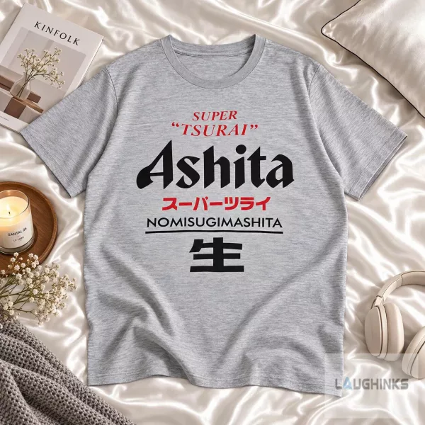 Ashita Nomisugimashita Japanese Typography Graphic T Shirt