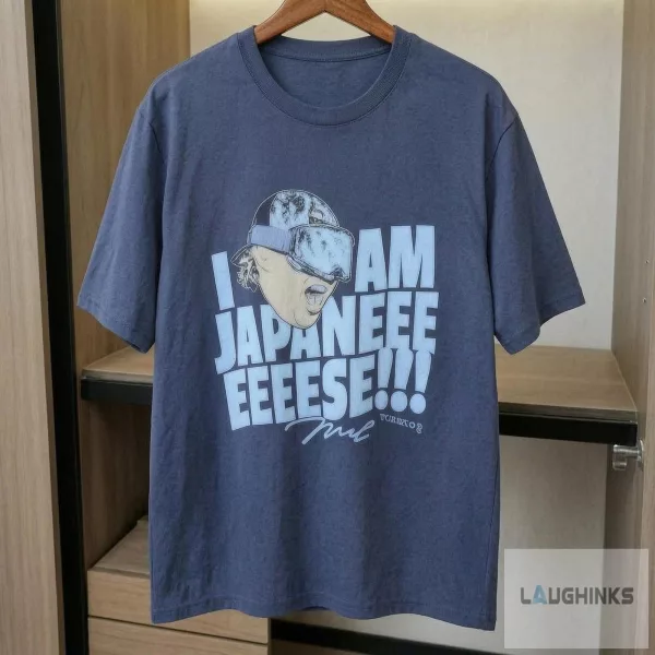 I Am Japanese Funny Meme Graphic Tee Viral Humor Apparel