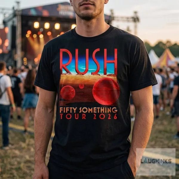 Rush Fifty Something Tour 2026 Merch Spheres T-Shirt Sweatshirt Hoodie
