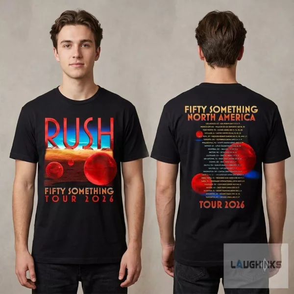 Rush Fifty Something Tour 2026 Merch Spheres T-Shirt Sweatshirt Hoodie