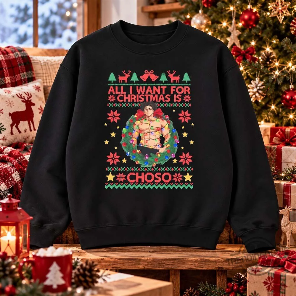 All I Want For Christmas Is Choso Ugly Christmas Sweatshirt 7 All I Want For Christmas Is Choso Ugly Christmas Sweatshirt