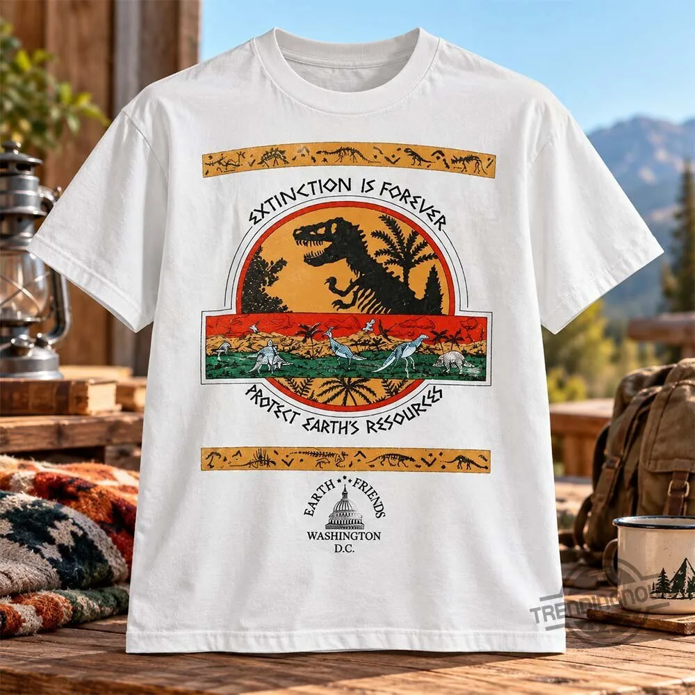 Brendan Yates Extinction Is Forever Protect Earth's Resources Dinosaur Shirt 8 Brendan Yates Extinction Is Forever Protect Earth