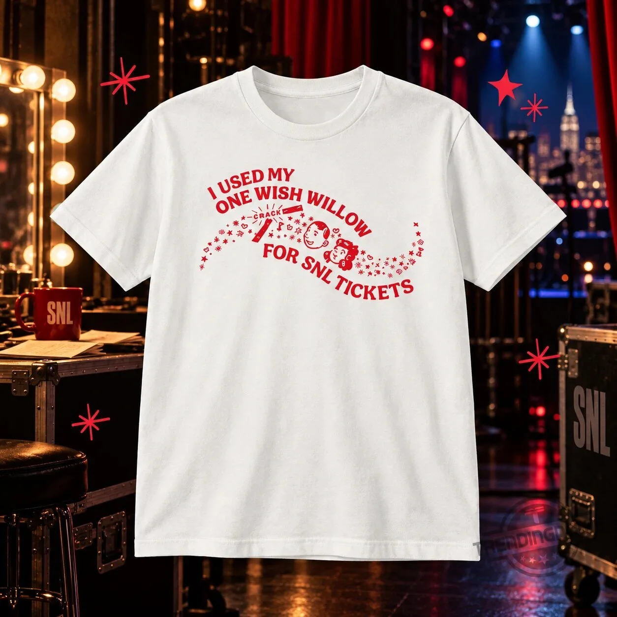 Obsession I Used My One Wish Willow For SNL Tickets Shirt 7 Obsession I Used My One Wish Willow For SNL Tickets Shirt