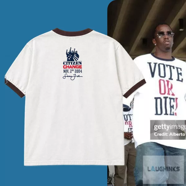 2004 P Diddy Citizen Change Vote or Die Ringer Tee Shirt Reprinted 1 2004 P Diddy Citizen Change Vote or Die Ringer Tee Shirt Reprinted