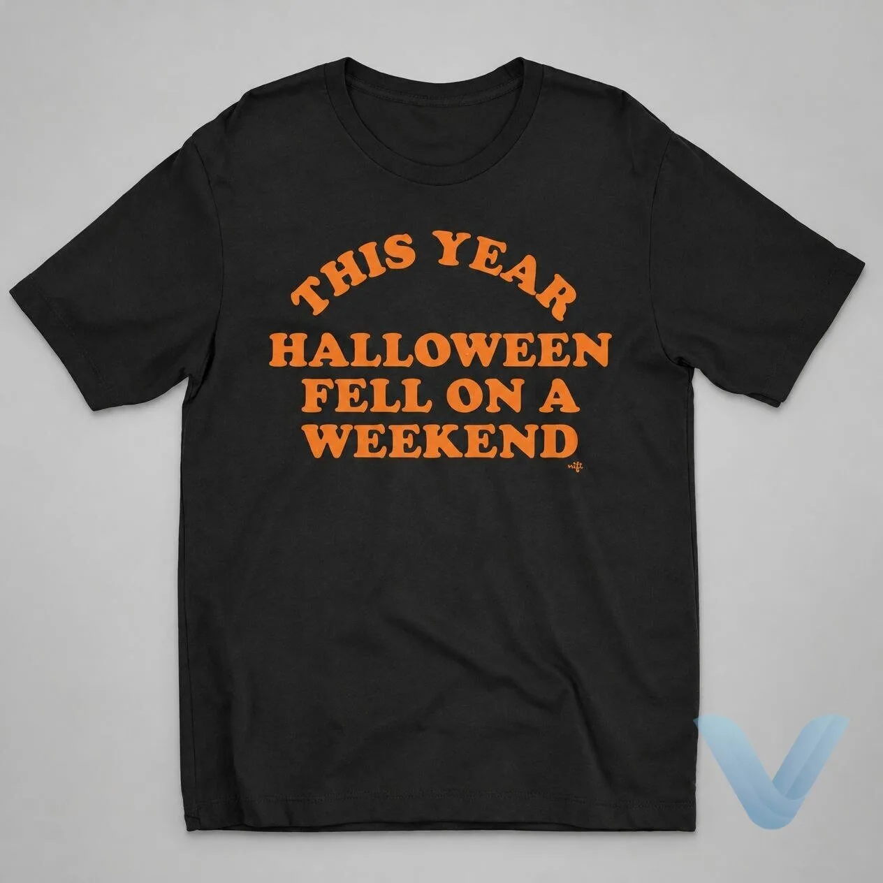 This Year Halloween Fell On A Weekend Shirt This Year Halloween Fell On A Weekend Shirt