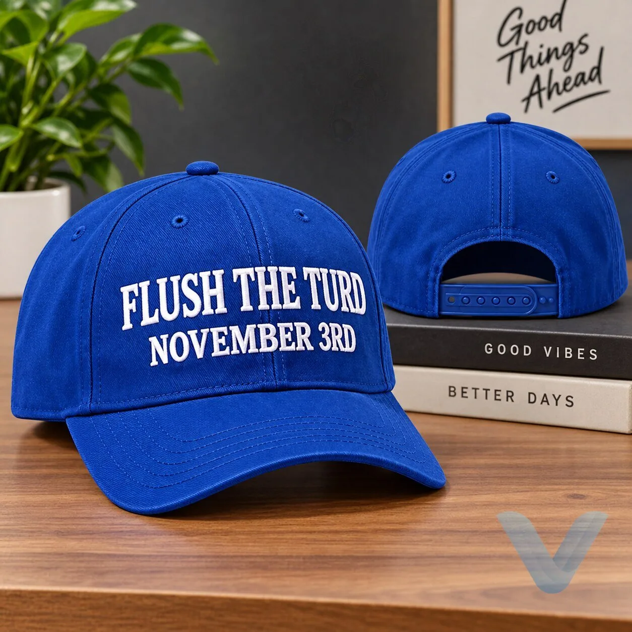 Flush The Turd November 3rd 2026 Hat 7 Flush The Turd November 3rd 2026 Hat